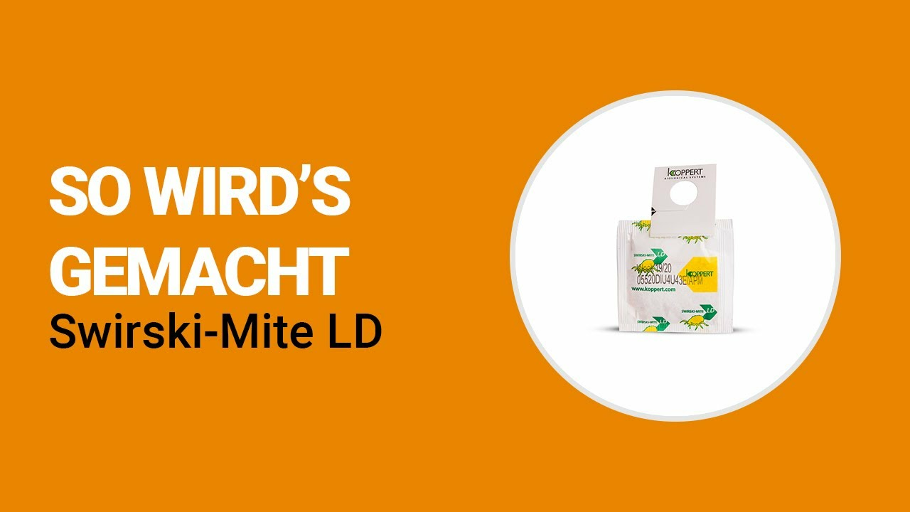 So wird’s gemacht - Koppert Swirski-Mite LD