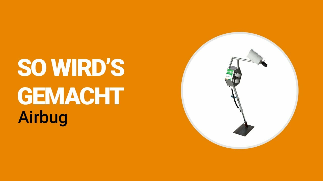 So wird's gemacht - Koppert Airbug