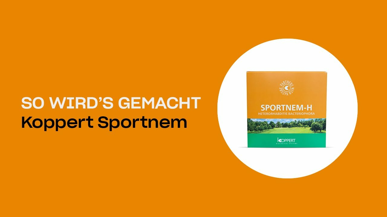 So wird's gemacht - Koppert Sportnem-H